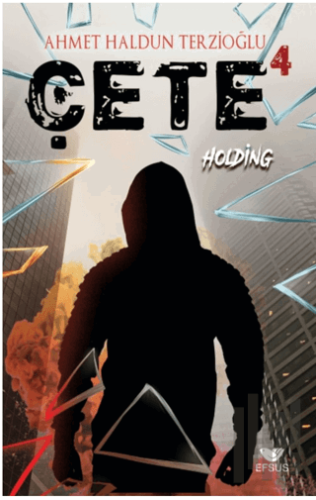 Çete 4 Holding | Kitap Ambarı
