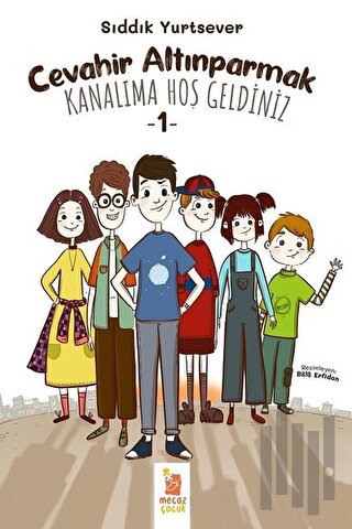 Cevahir Altınparmak Kanalıma Hoş Geldiniz 1