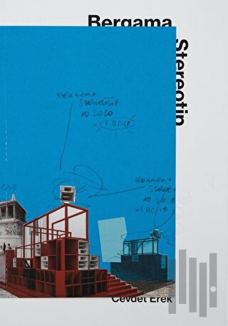 Cevdet Erek: Bergama Stereotip