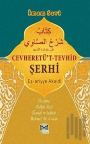 Cevheretü’t Tevhid Şerhi Eş-ariyye Akaidi