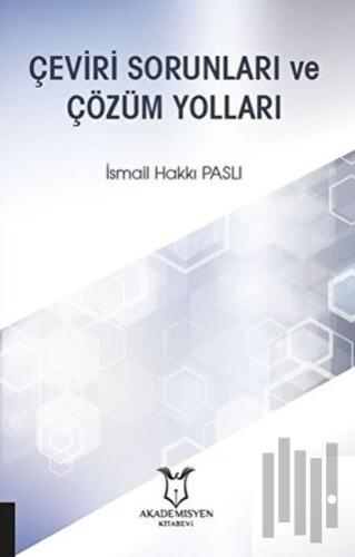 Çeviri Sorunları ve Çözüm Yolları