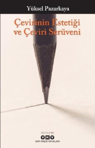 Çevirinin Estetiği ve Çeviri Serüveni | Kitap Ambarı