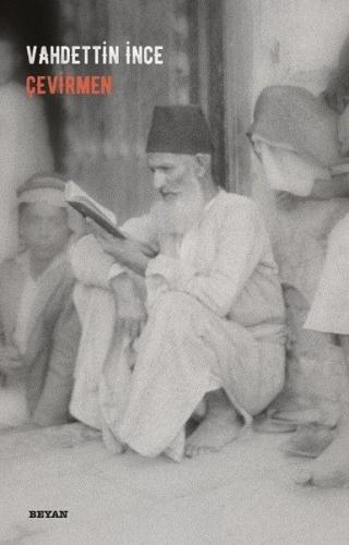 Çevirmen Vahdettin İnce