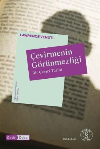 Çevirmenin Görünmezliği Bir Çeviri Tarihi | Kitap Ambarı