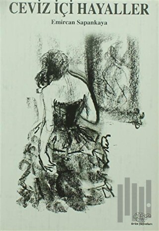 Ceviz İçi Hayaller