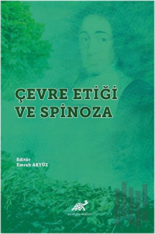Çevre Etiği ve Spinoza