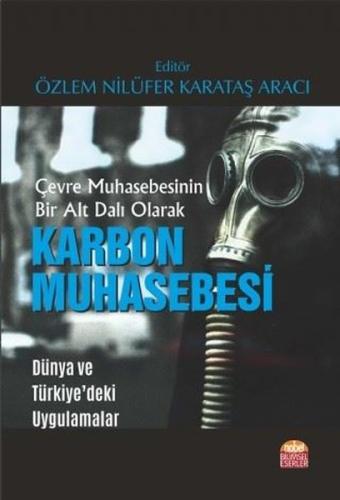 Çevre Muhasebesinin Bir Alt Dalı Olarak Karbon Muhasebesi | Kitap Amba