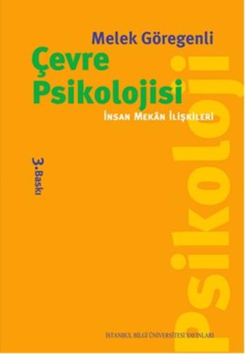 Çevre Psikolojisi - İnsan Mekan İlişkileri | Kitap Ambarı