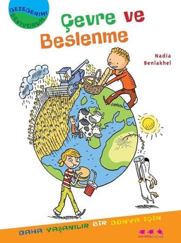 Çevre ve Beslenme-Gezegenimi Seviyorum | Kitap Ambarı