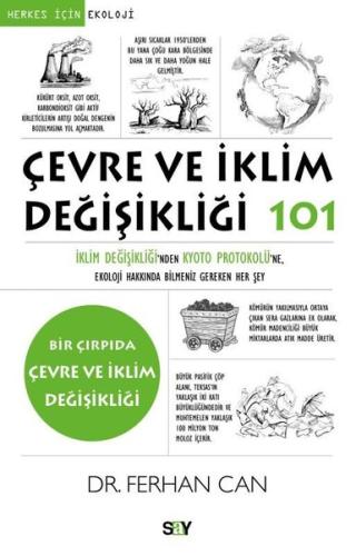 Çevre ve İklim Değişikliği 101 - Bir Çırpıda Çevre ve İklim Değişikliğ