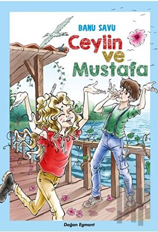 Ceylin ve Mustafa | Kitap Ambarı
