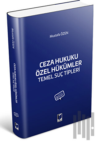 Ceza Hukuku Özel Hükümler Temel Suç Tipleri | Kitap Ambarı