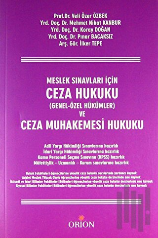 Ceza Hukuku ve Ceza Muhakemesi Hukuku