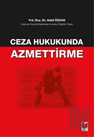 Ceza Hukukunda Azmettirme