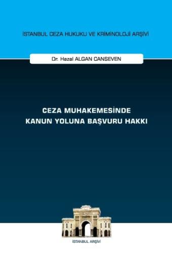Ceza Muhakemesinde Kanun Yoluna Başvuru Hakkı | Kitap Ambarı