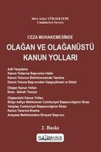 Ceza Muhakemesinde Olağan ve Olağanüstü Kanun Yolları | Kitap Ambarı