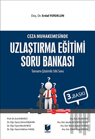 Ceza Muhakemesinde Uzlaştırma Eğitimi Soru Bankası