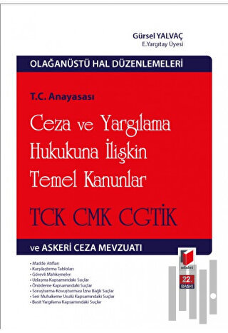 Ceza ve Yargılama Hukukuna İlişkin Temel Kanunlar (Ciltli)