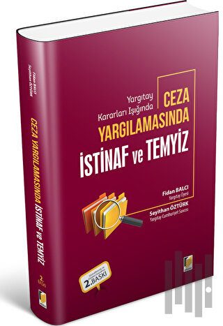 Ceza Yargılamasında İstinaf ve Temyiz