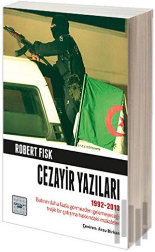 Cezayir Yazıları 1992-2013 | Kitap Ambarı