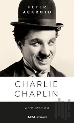 Charlie Chaplin | Kitap Ambarı