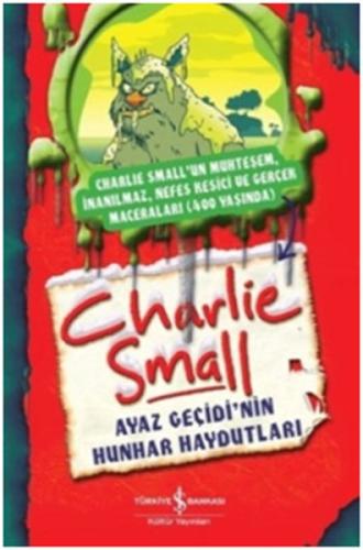 Charlie Small-Ayaz Geçidi'nin Hunha