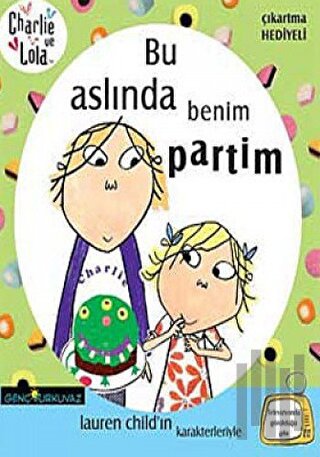 Charlie ve Lola - Bu Aslında Benim Partim