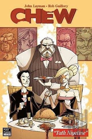 Chew Cilt 03 - Tatlı Niyetine | Kitap Ambarı