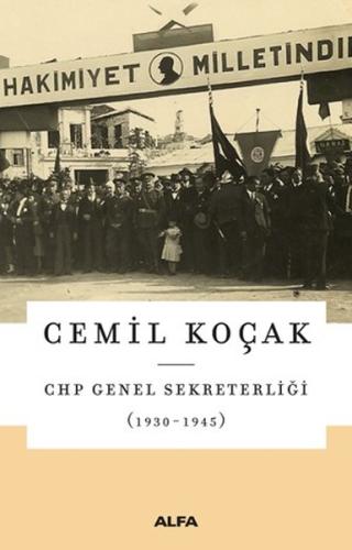 CHP Genel Sekreterliği (1930 - 1945) | Kitap Ambarı