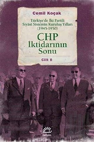 CHP İktidarının Sonu | Kitap Ambarı