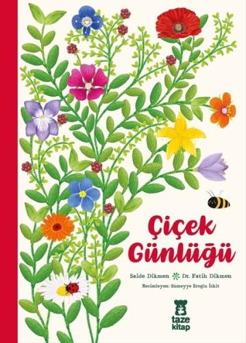 Çiçek Günlüğü - Bez Ciltli | Kitap Ambarı