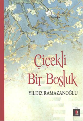 Çiçekli Bir Boşluk | Kitap Ambarı