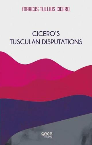 Cicero's Tusculan Disputations | Kitap Ambarı