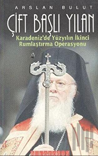 Çift Başlı Yılan | Kitap Ambarı
