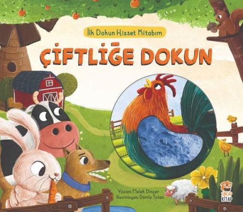 Çiftliğe Dokun - İlk Dokun Hisset Kitabım (Ciltli) | Kitap Ambarı