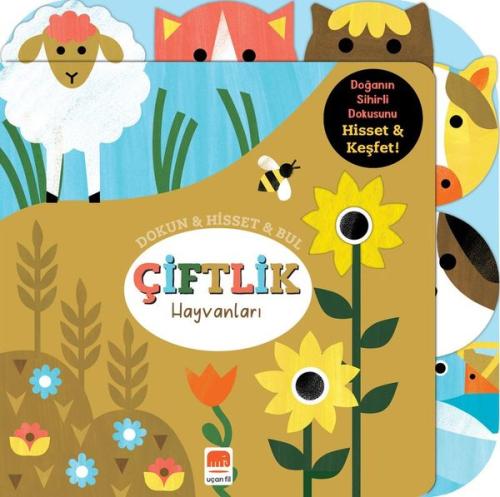 Çiftlik Hayvanları: Dokun - Hisset - Bul (Ciltli)