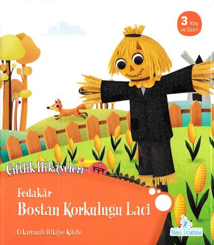 Fedakar Bostan Korkuluğu Laci - Çiftlik Hikayeleri | Kitap Ambarı