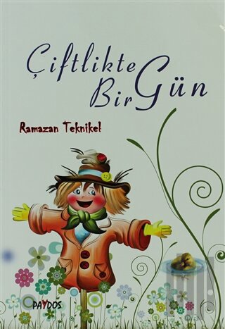 Çiftlikte Bir Gün | Kitap Ambarı