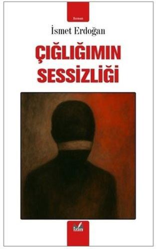 Çığlığımın Sessizliği | Kitap Ambarı