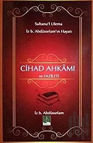 Cihad Ahkamı ve Fazileti | Kitap Ambarı