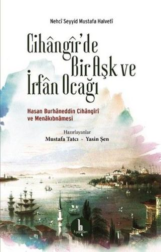 Cihangirde Bir Aşk ve İrfan Ocağı | Kitap Ambarı