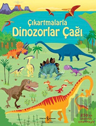 Çıkartmalarla Dinozorlar Çağı | Kitap Ambarı