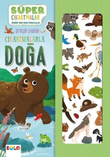 Çıkartmalarla Doğa - Süper Çıkartmalar - Dokun Bana! | Kitap Ambarı