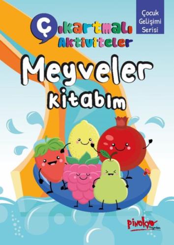 Çıkartmalı Aktiviteler Meyveler Kitabım | Kitap Ambarı