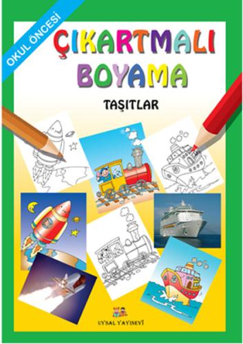 Çıkartmalı Boyama Taşıtlar - Okul Öncesi | Kitap Ambarı