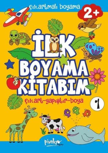 Çıkartmalı İlk Boyama Kitabım - 1 (2+ Yaş) | Kitap Ambarı