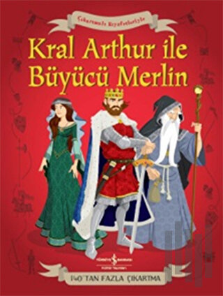 Çıkartmalı Kıyafetleriyle Kral Arthur ve Büyücü Merlin | Kitap Ambarı
