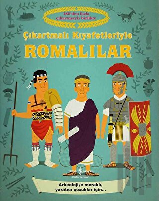 Çıkartmalı Kıyafetleriyle Romalılar | Kitap Ambarı