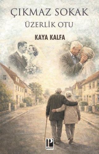 Çıkmaz Sokak - Üzerlik Otu | Kitap Ambarı