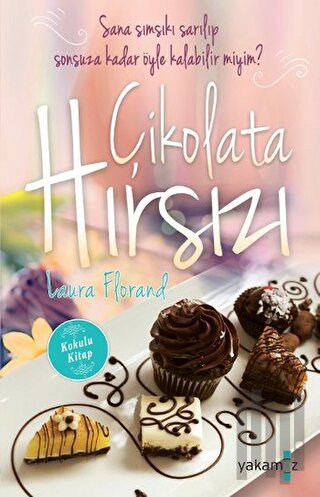 Çikolata Hırsızı (Ciltli) | Kitap Ambarı